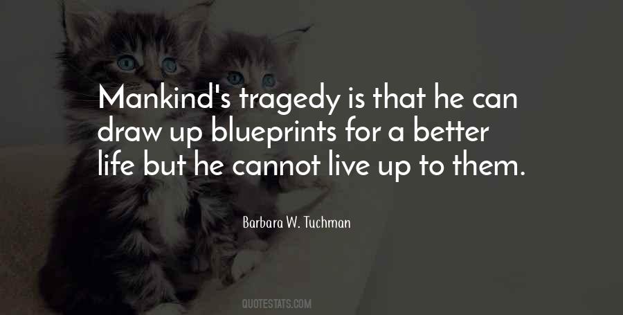 Life Is A Tragedy Quotes #652142