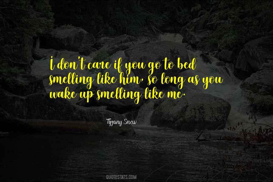As If You Care Quotes #335740