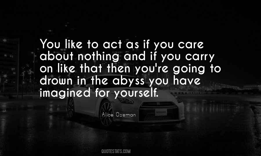 As If You Care Quotes #71971