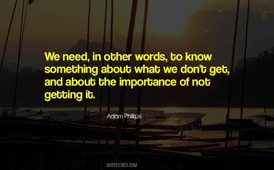 Quotes About The Importance Of Words #1045902