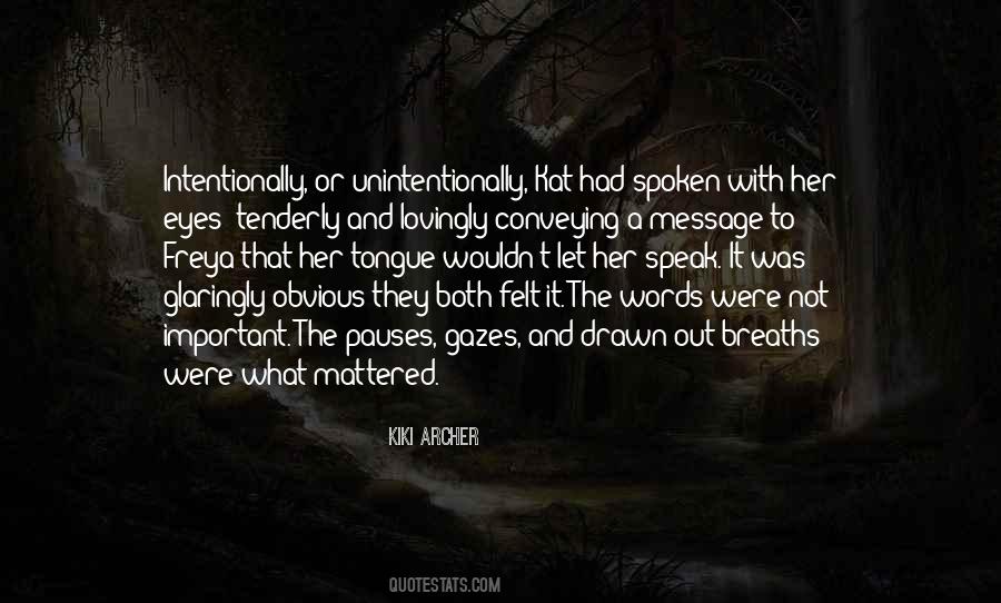 Quotes About The Importance Of Words #331005