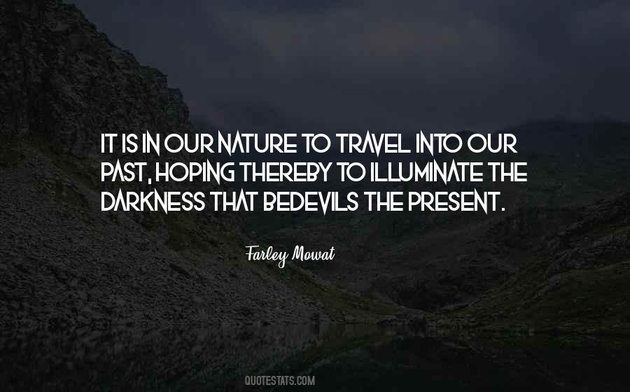 Illuminate The Darkness Quotes #882274