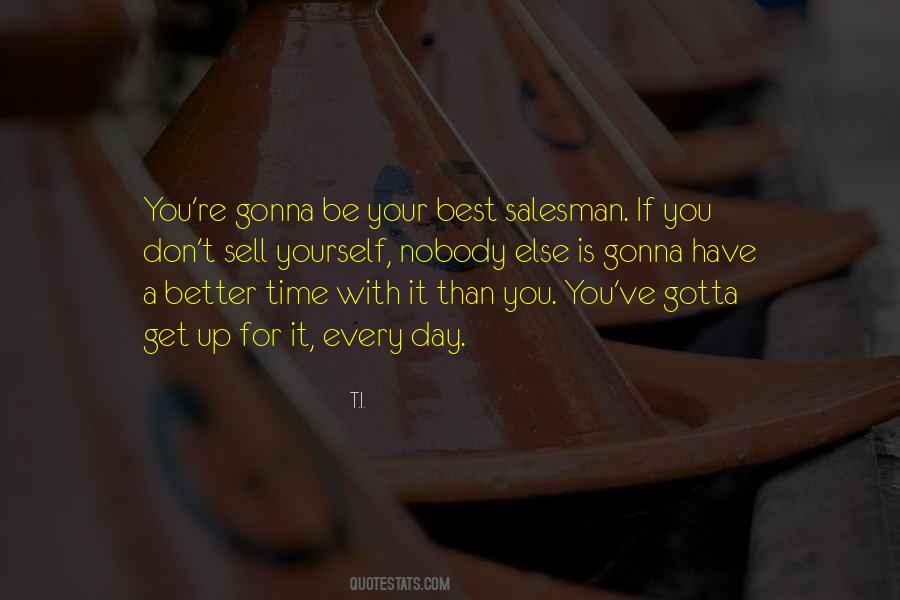 Have Time For Yourself Quotes #1098709