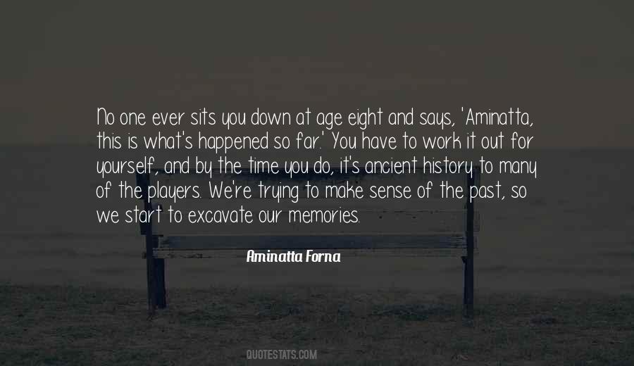 Have Time For Yourself Quotes #1357538
