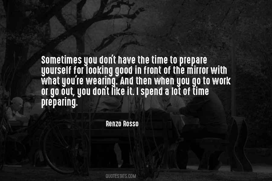 Have Time For Yourself Quotes #1439240