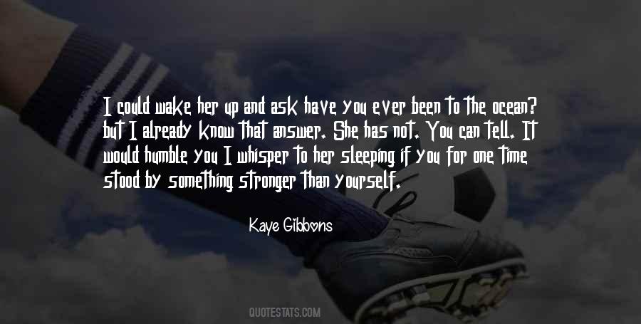 Have Time For Yourself Quotes #1714904