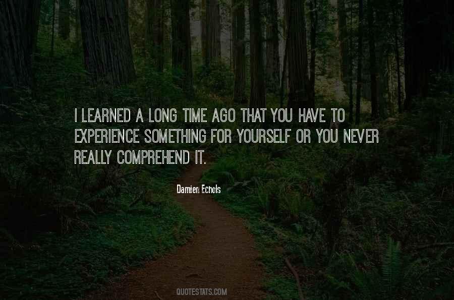Have Time For Yourself Quotes #1765390