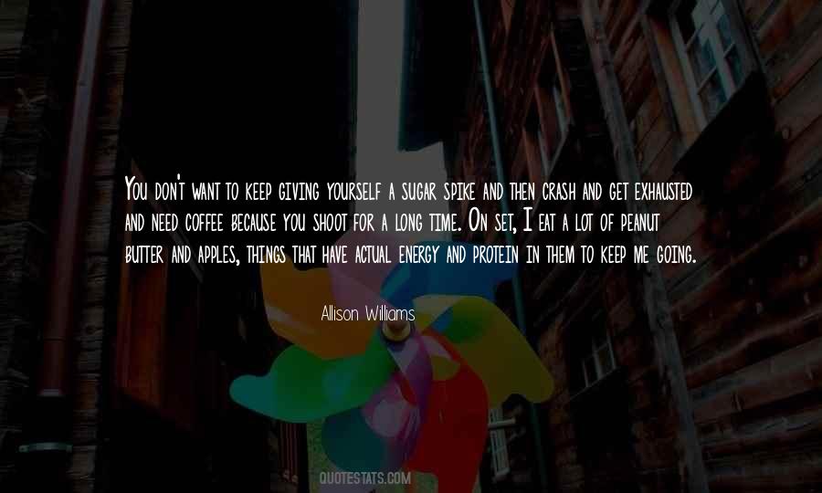 Have Time For Yourself Quotes #1847428