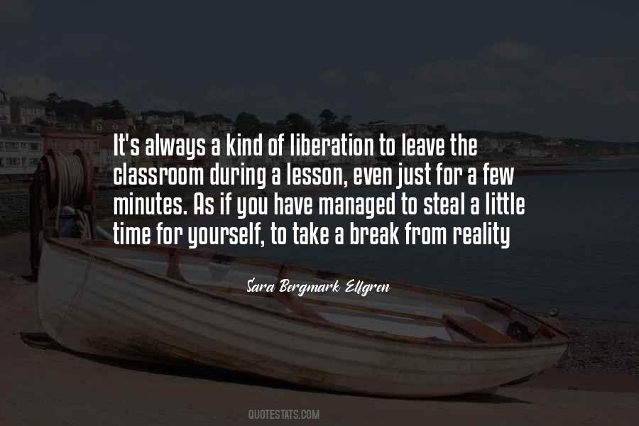 Have Time For Yourself Quotes #715982