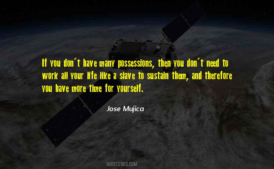 Have Time For Yourself Quotes #819197