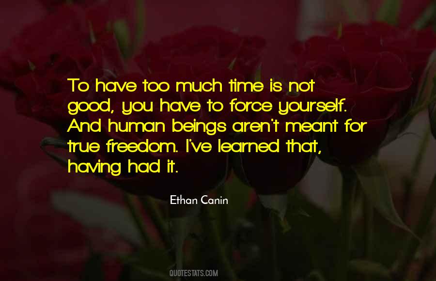 Have Time For Yourself Quotes #921731