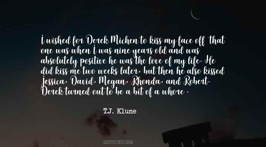 Kiss Of Life Quotes #1205469