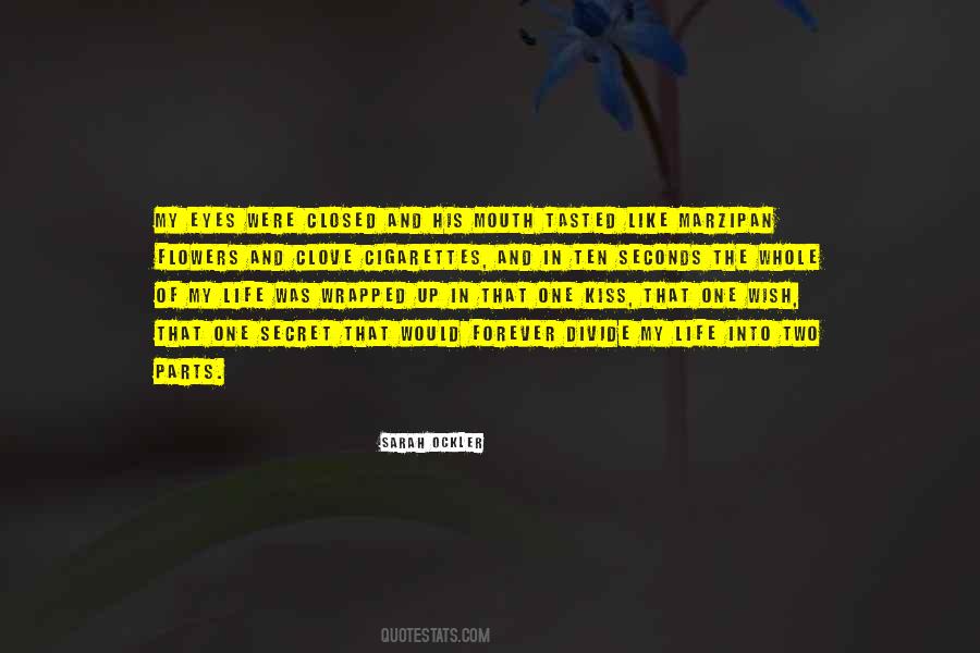 Kiss Of Life Quotes #642894
