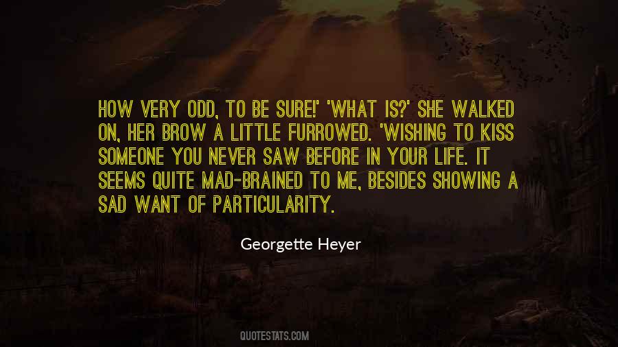 Kiss Of Life Quotes #868796