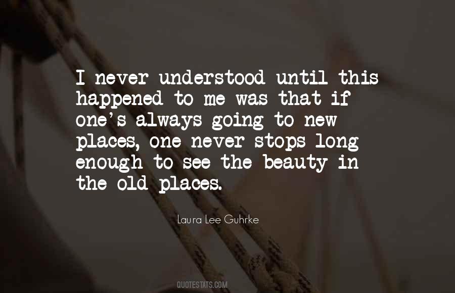 See New Places Quotes #241529