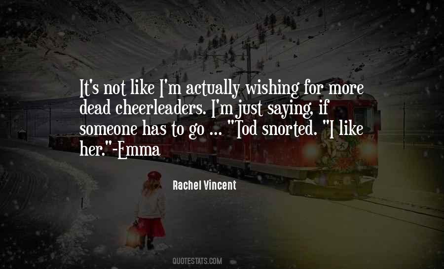 Wishing I Was Dead Quotes #1694555