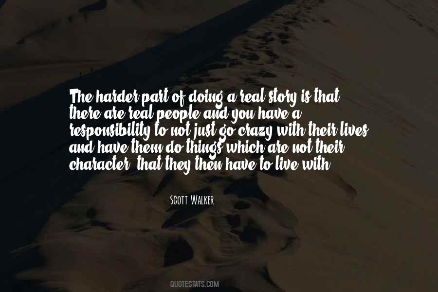 Crazy Story Quotes #1089341
