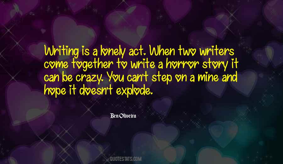 Crazy Story Quotes #1470304