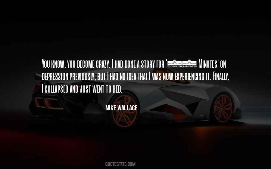 Crazy Story Quotes #165527