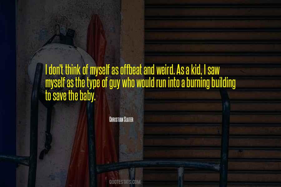 Building Myself Quotes #1274847