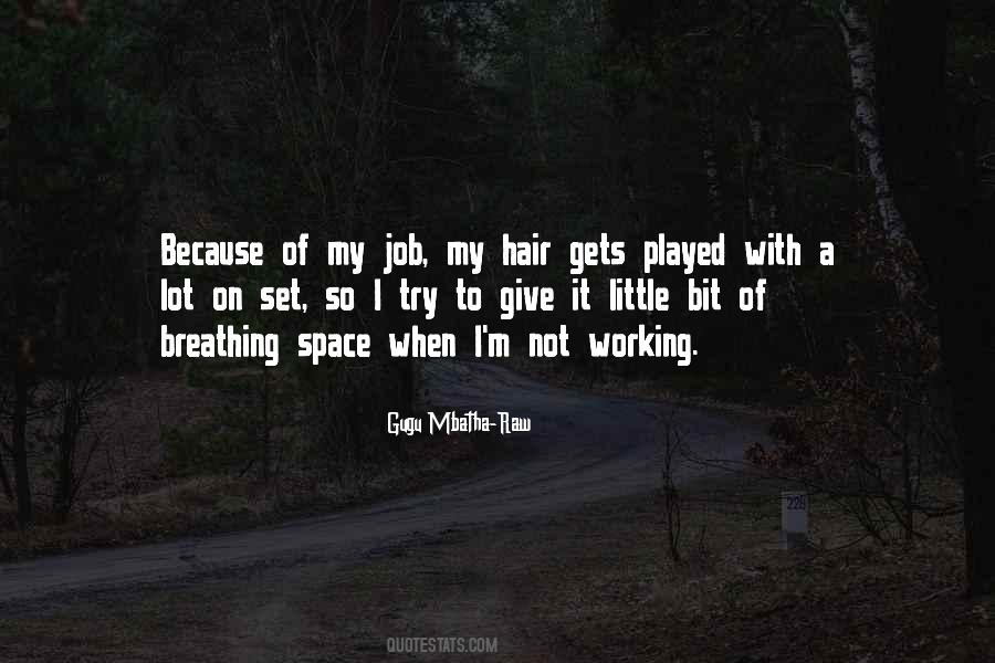 Hair Set Quotes #1319942