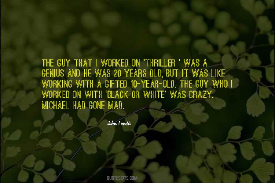 Black And White Old Quotes #1436924