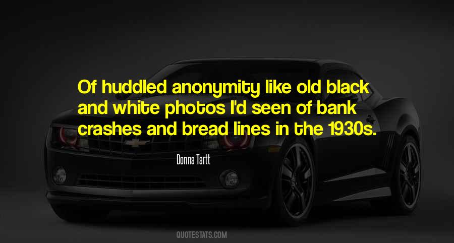 Black And White Old Quotes #955472