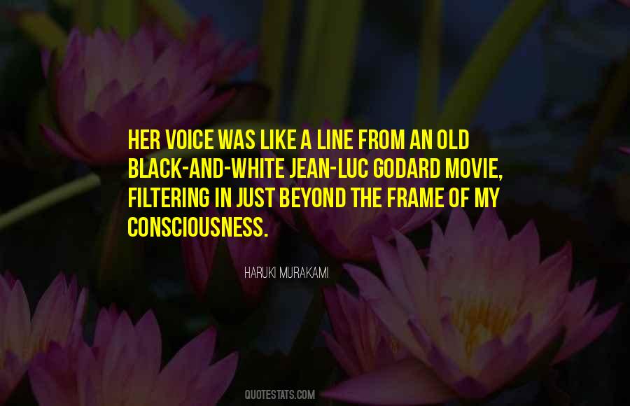 Black And White Old Quotes #982524