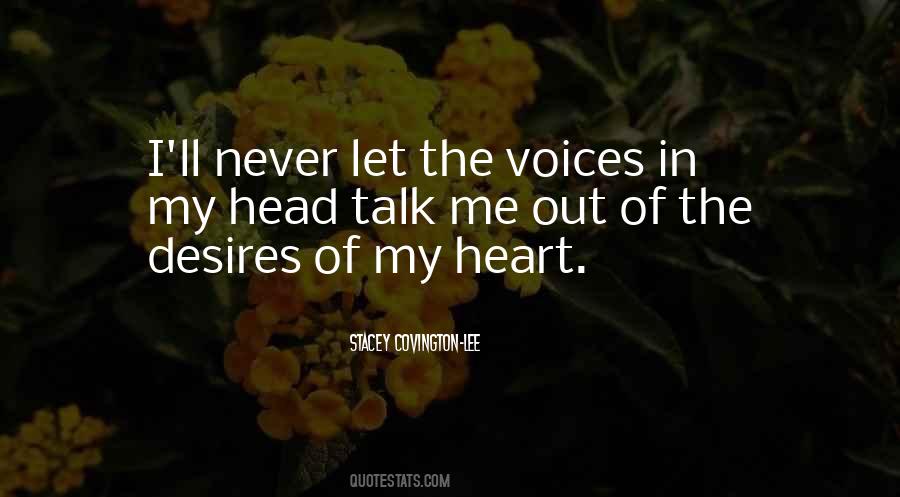 Desires Of My Heart Quotes #1731152