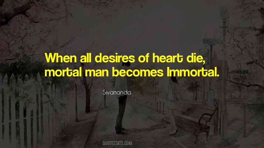 Desires Of My Heart Quotes #467401