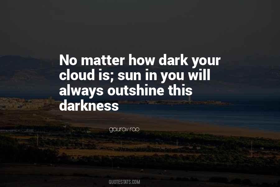 Sun Darkness Quotes #1186593