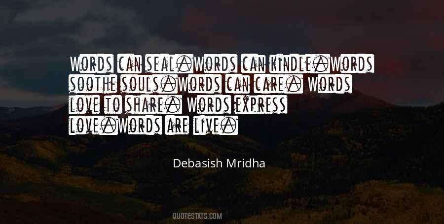 Words Cannot Express My Love For You Quotes #922105