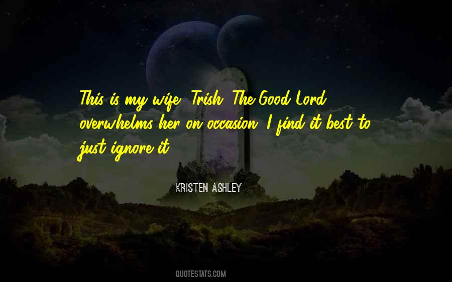 Just Ignore It Quotes #1757787