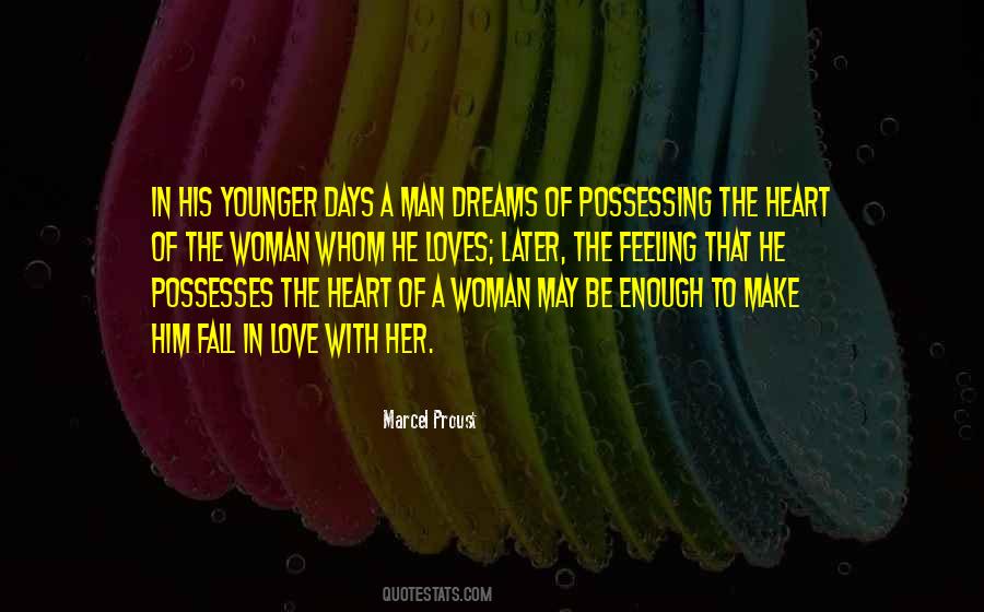 Man Loves His Woman Quotes #1791414