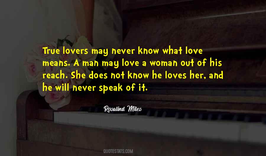Man Loves His Woman Quotes #1817584