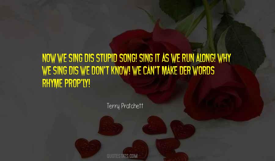Stupid Words Quotes #784249