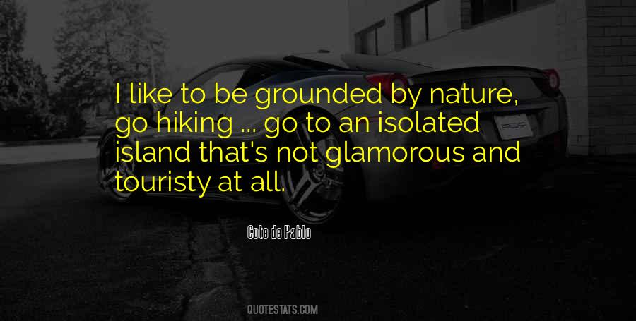 Hiking Nature Quotes #697544