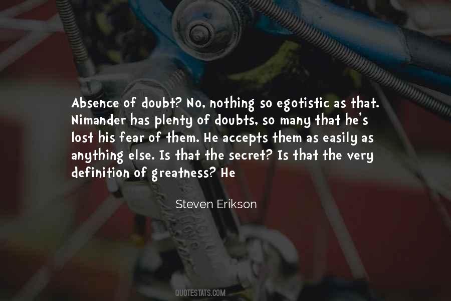 Has No Fear Quotes #1632906