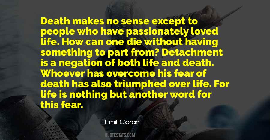 Has No Fear Quotes #1669941
