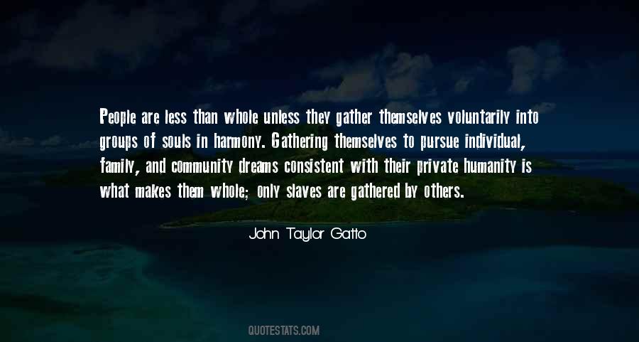 Humanity To Others Quotes #1307259