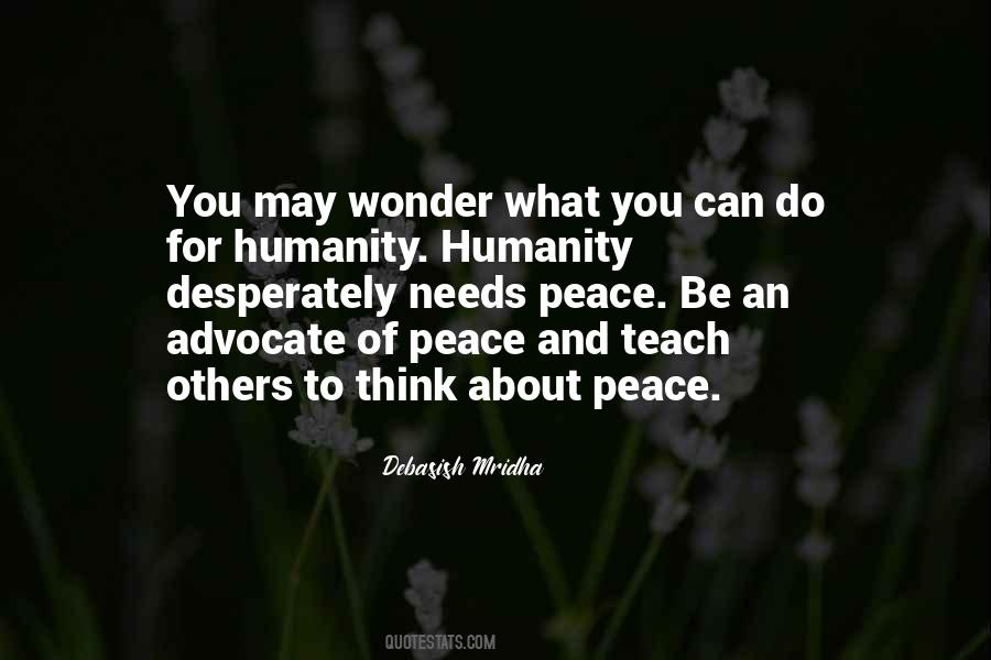 Humanity To Others Quotes #459977