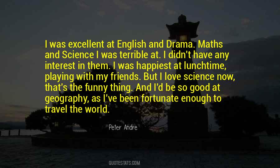 English Drama Quotes #947316