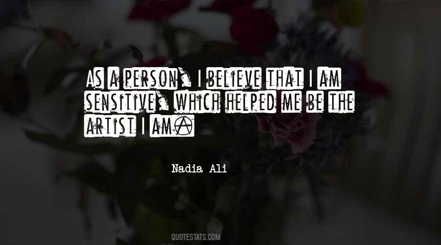 I Am A Sensitive Person Quotes #1797465