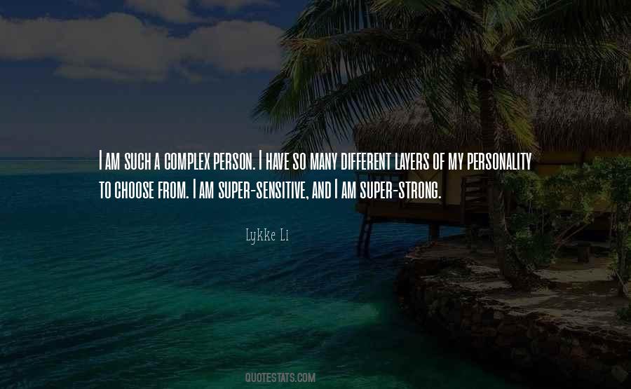 I Am A Sensitive Person Quotes #483241