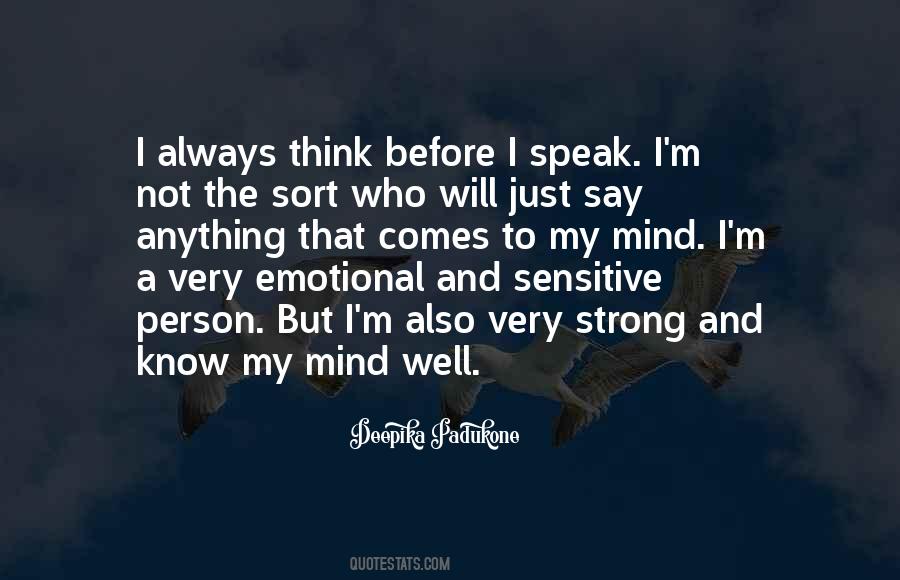 I Am A Sensitive Person Quotes #683515