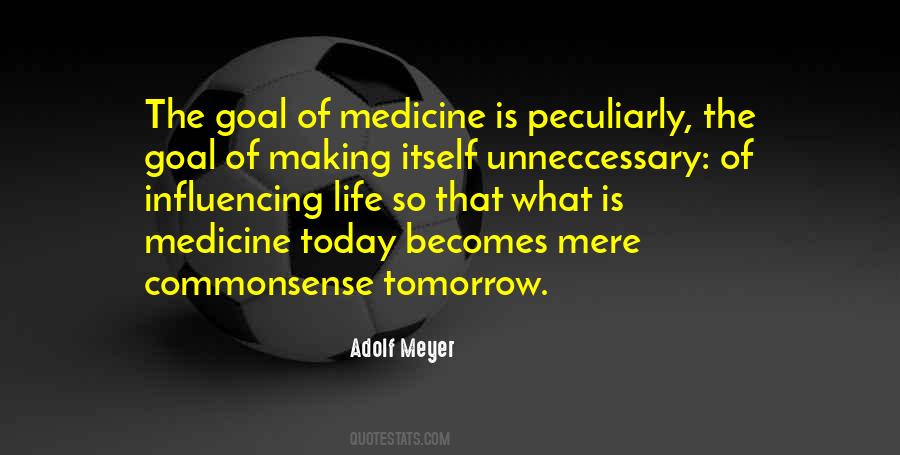 Medicine Life Quotes #291508