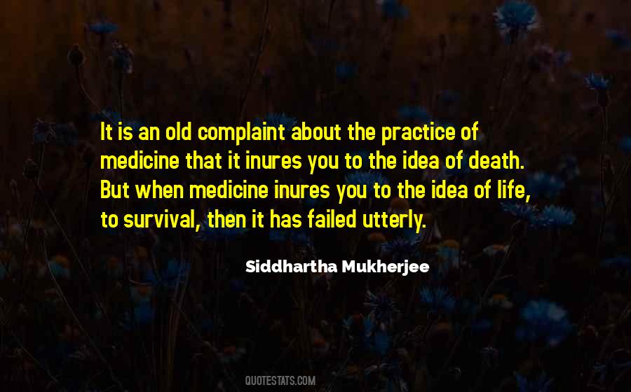 Medicine Life Quotes #435042