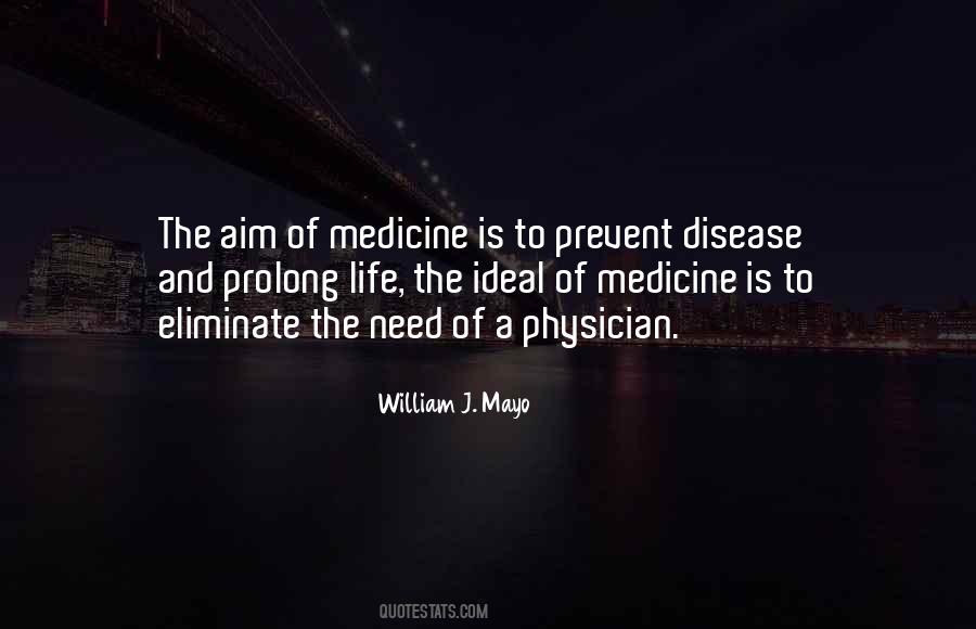 Medicine Life Quotes #520997