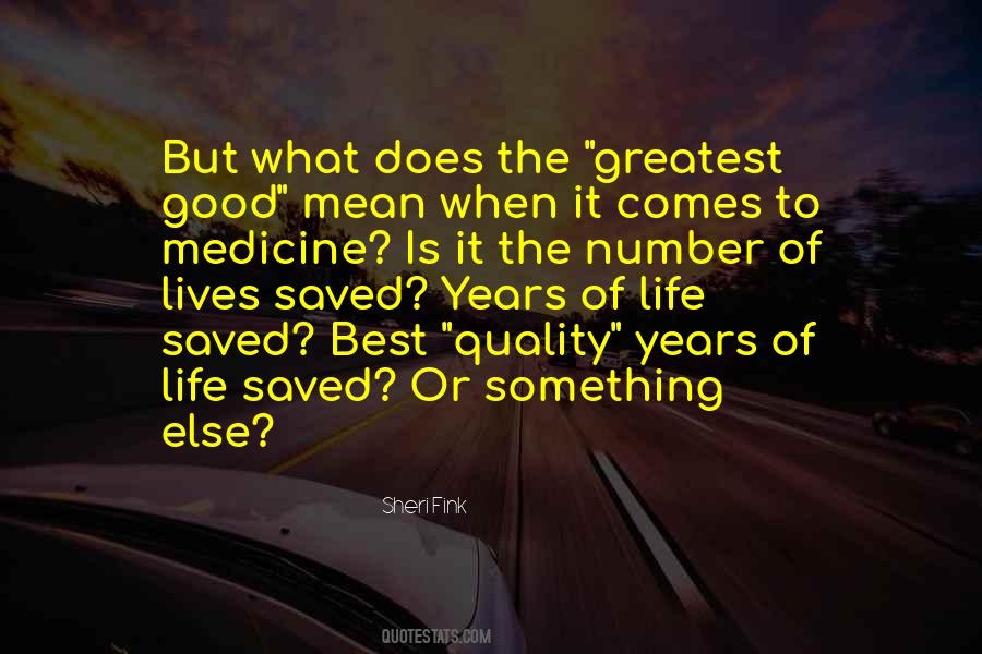 Medicine Life Quotes #906832