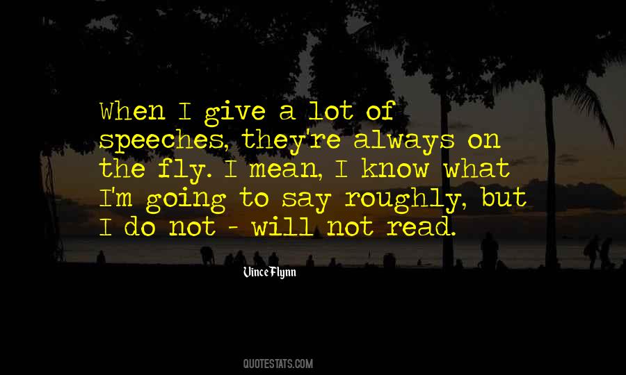 I Will Fly Quotes #1666825